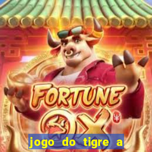 jogo do tigre a partir de 1 real